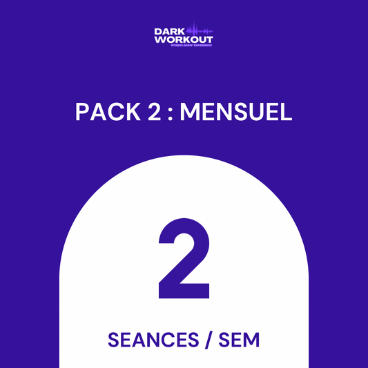 PACK 2 : MENSUEL - 2 SÉANCES/SEM
